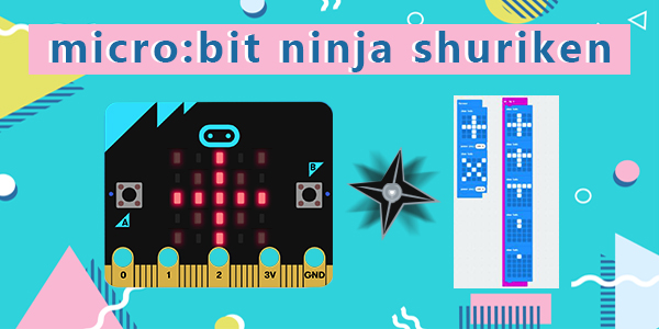 micro:bit Ninja Shuriken