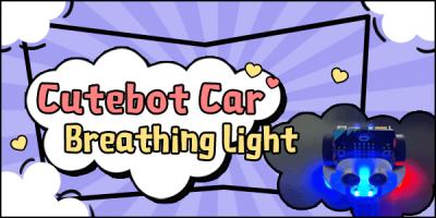 Cutebot Car Breathing Light