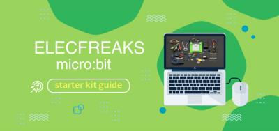 ELECFREAKS micro:bit starter kit guide